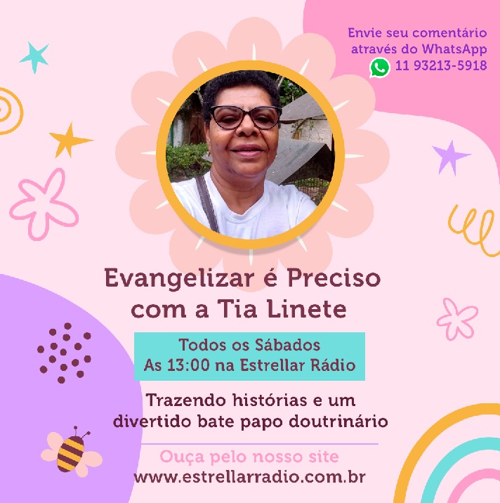 Evangelizar é Preciso com a Tia Linete