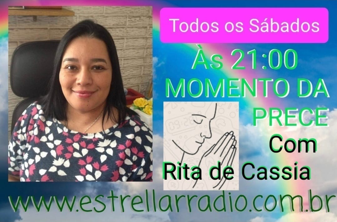 Momento das Preces com Rita de Cassia "Sabado as 21 horas"